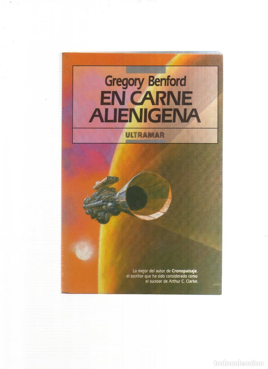 Libros: EN CARNE ALINIGENA GREGORY BENFORD