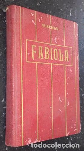 Libri di seconda mano: FABIOLA o la iglesia de las catacumbas