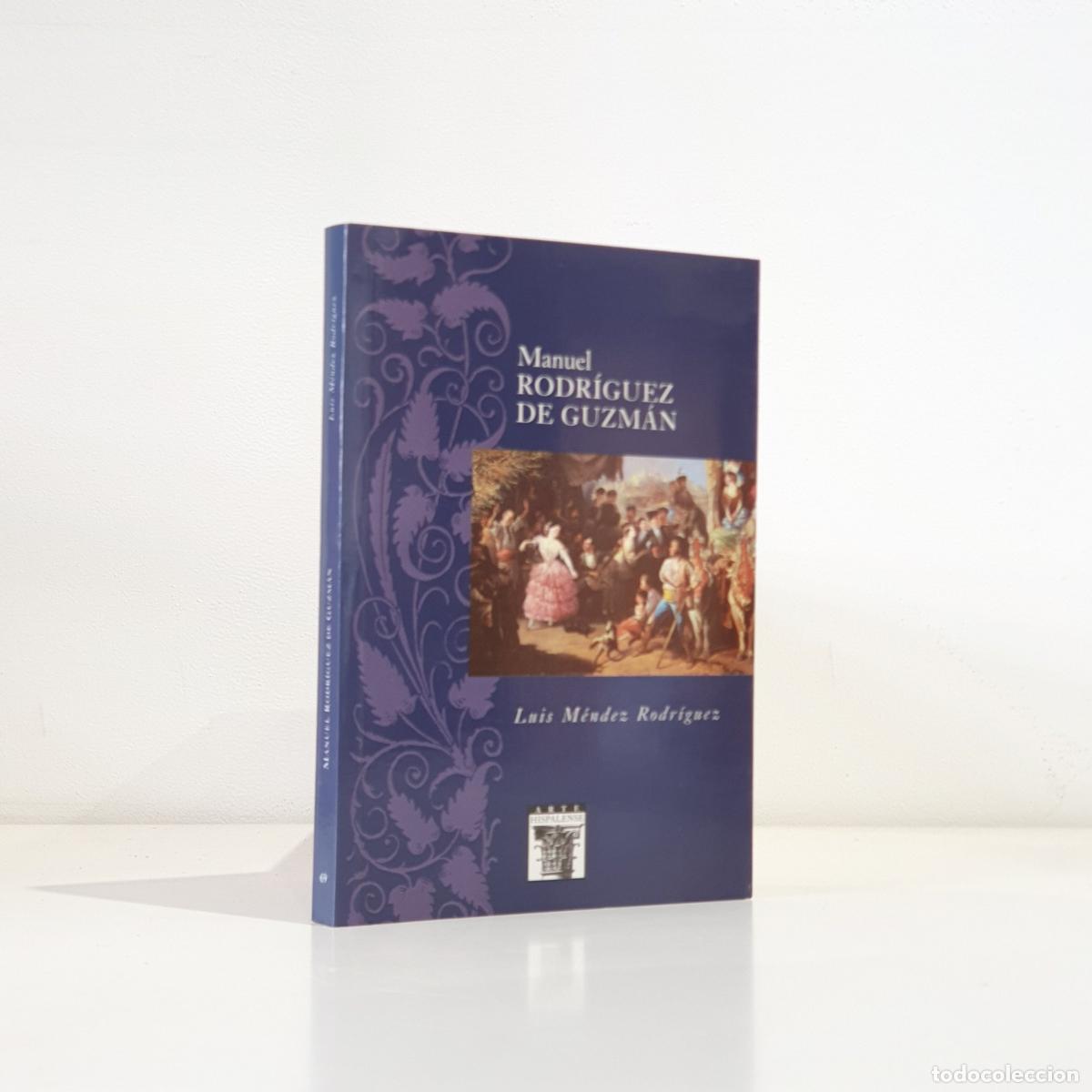 Libros: Luis M&eacute;ndez Rodr&iacute;guez - Manuel Rodr&iacute;guez de Guzm&aacute;n - Foto 1