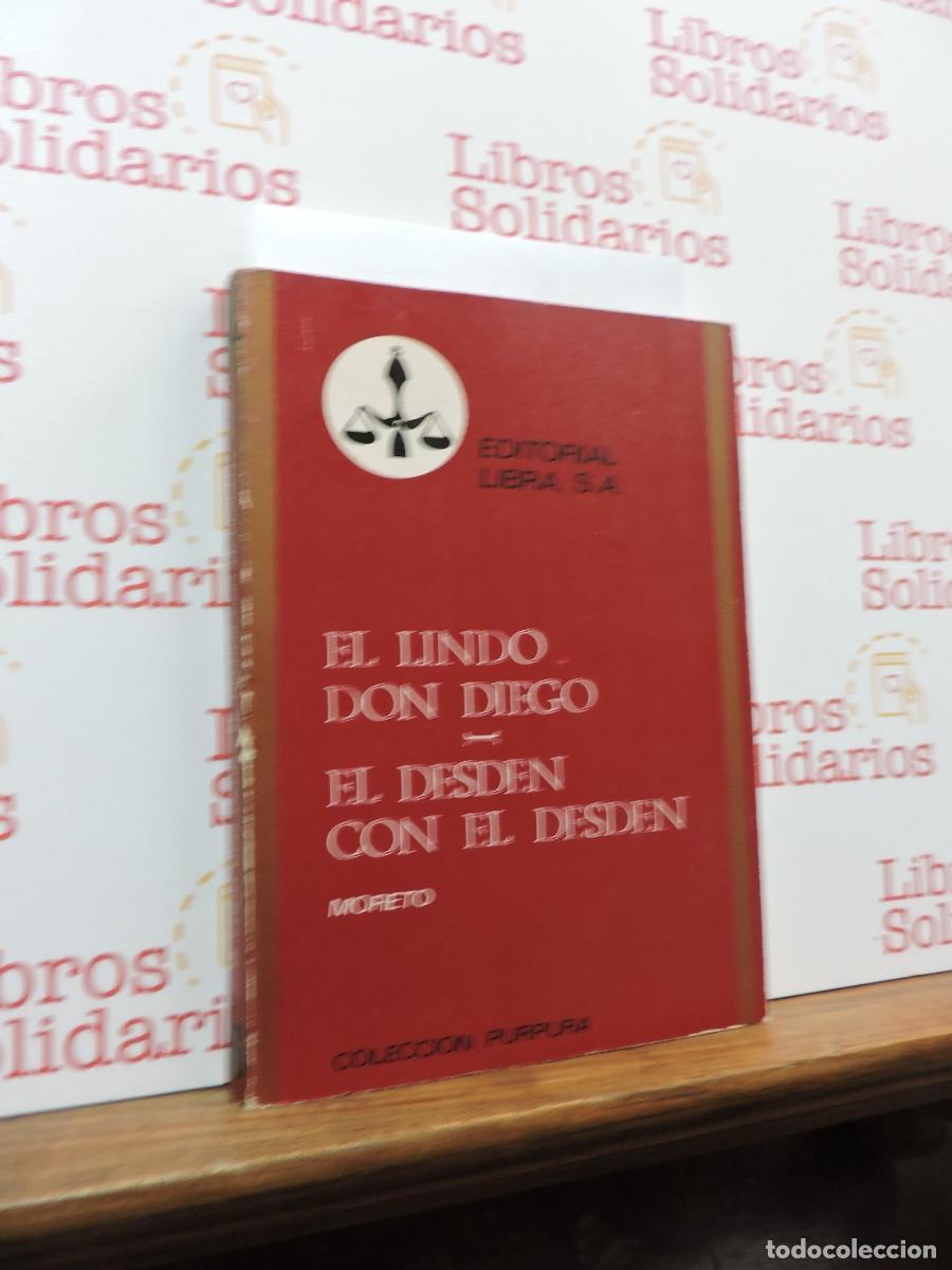 Libros: El lindo Don Diego / El desd&eacute;n con el desd&eacute;n. MORETO. Ed. Libra. Col. P&uacute;rpura. 1971