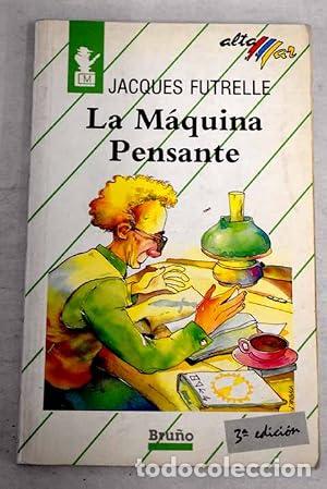 Libros: LA M&Aacute;QUINA PENSANTE - Futrelle,Lacques