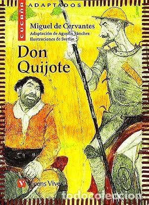 Libri di seconda mano: DON QUIJOTE Adaptaci&oacute;n de Agust&iacute;n S&aacute;nchez - Cervantes,Miguel de
