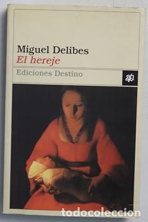 Libros: EL HEREJE - Delibes,Miguel - Foto 1