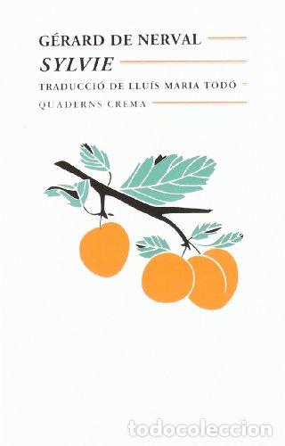 B&uuml;cher: SYLVIE (Catal&agrave;) - De Nerval,Gerard