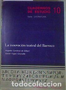 Libros: LA INNOVACI&Oacute;N TEATRAL DEL BARROCO - Cardona de Gibert/Fages Gironella