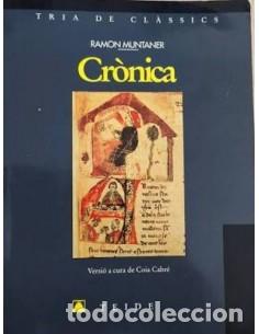 Libri di seconda mano: CR&Ograve;NICA Versi&oacute; a cura de Coia Cabr&eacute; - Muntaner,Ramon