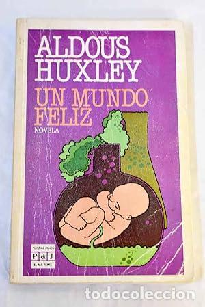 Livros em segunda m&atilde;o: UN MUNDO FELIZ - Huxley,Aldous