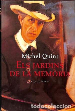 Livres: ELS JARDINS DE LA MEM&Ograve;RIA - Quint,Michel