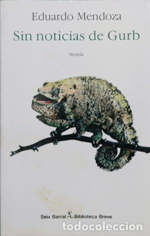 books: SIN NOTICIAS DE GURB - Mendoza,Eduardo