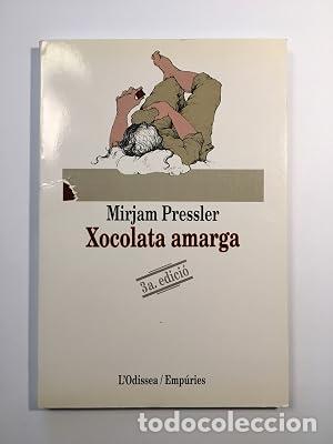 Libros: XOCOLATA AMARGA - Pressler,Mirjam - Foto 1