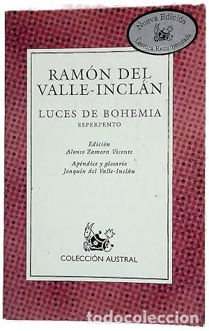 Libri di seconda mano: LUCES DE BOHEMIA Edici&oacute;n de Alonso Zamora Vicente - Valle-Incl&aacute;n,Ram&oacute;n del