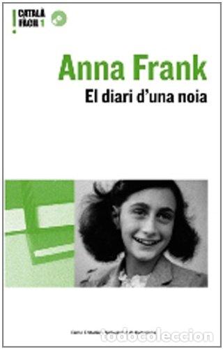 Libri di seconda mano: ANNA FRANK el diari d&acute;una noia - Frank,Ana