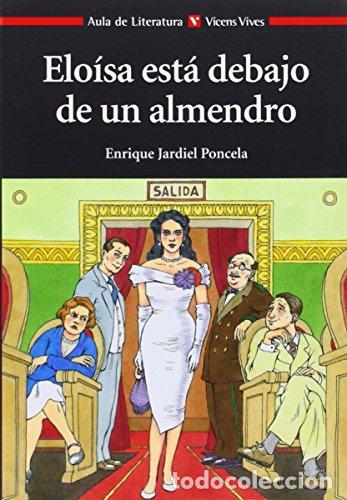 Livres: ELO&Iacute;SA EST&Aacute; DEBAJO DE UN ALMENDRO - Jardiel Poncela,Enrique