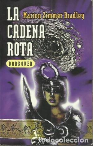 Libri di seconda mano: LA CADENA ROTA Darkover - Zimmer Bradley,Marion