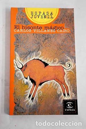 Libros: EL BISONTE M&Aacute;GICO - Villanes Cairo,Carlos