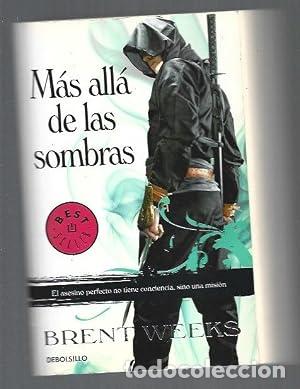 Libros: M&Aacute;S ALL&Aacute; DE LAS SOMBRAS El &aacute;ngel de la noche 3 - Weeks,Brent