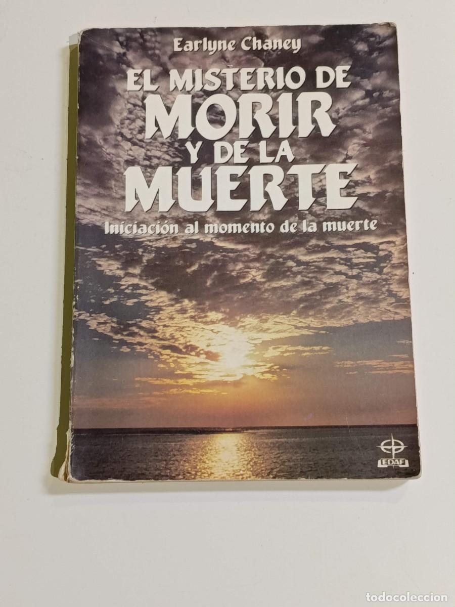 Libros: El m&iacute;sterio de morir y de la muerte