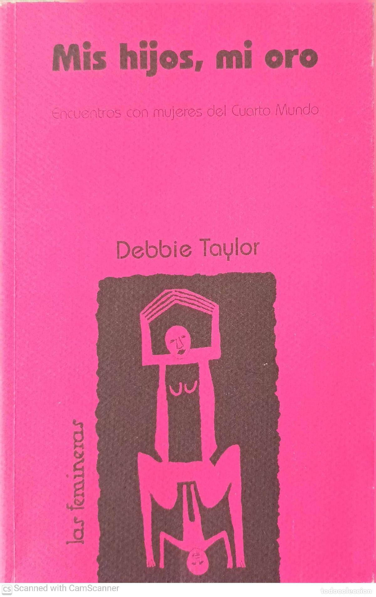 Libri di seconda mano: Mis hijos, mi oro - Debbie Taylor