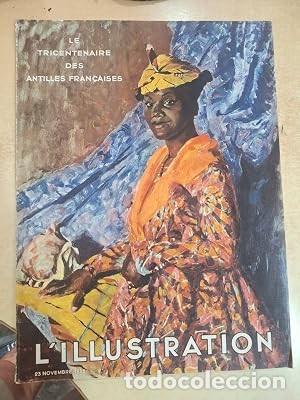Libri di seconda mano: L'ILLUSTRATION Le Tricentenaire des Antilles Fran&ccedil;aises.
