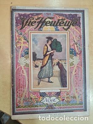 Libros: LA VIE HEUREUSE N&ouml;el 1913.