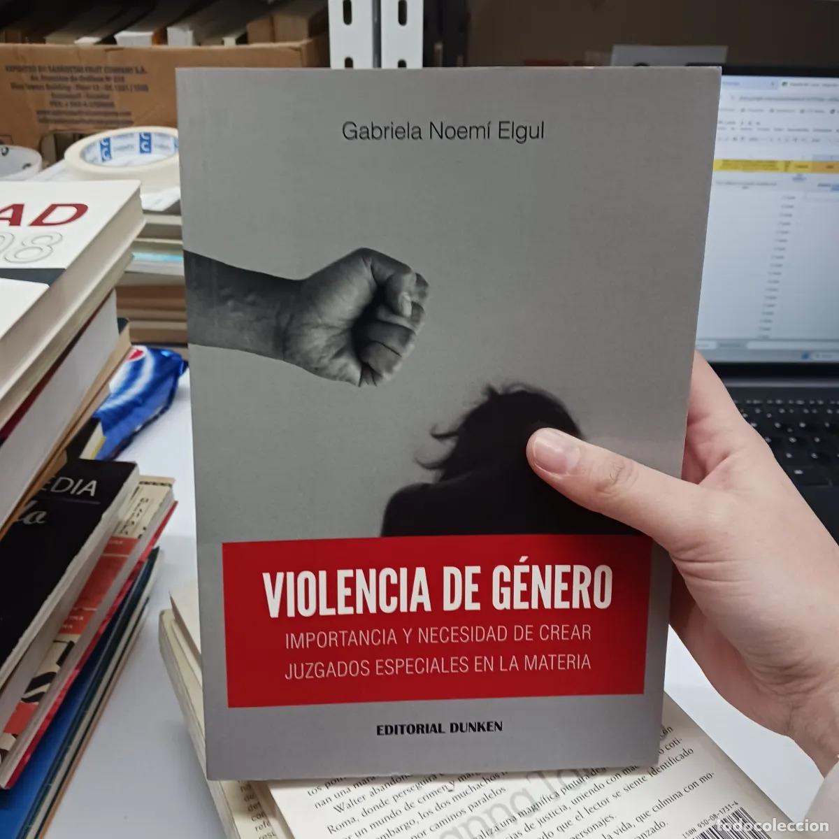 Libros: Violencia de genero - Gabriela Noemi Elgul
