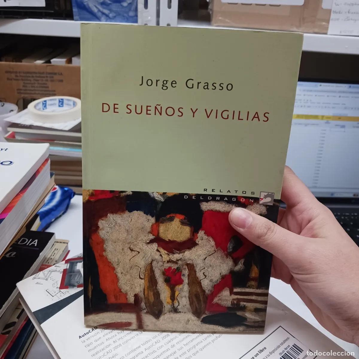 Libros: De sue&ntilde;os y vigilias - Jorge Grasso - Foto 1