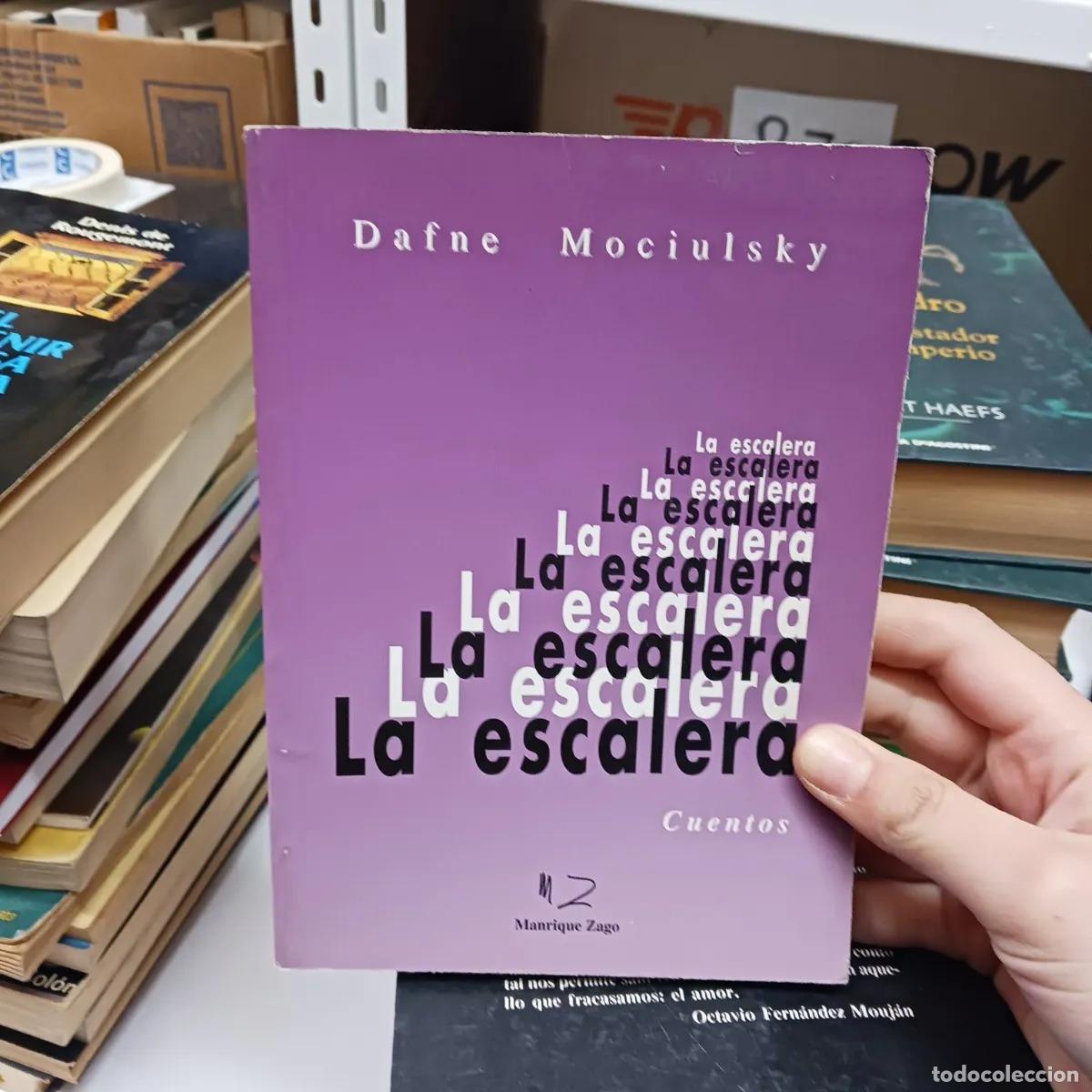Libri di seconda mano: La escalera - Dafne Mociulsky