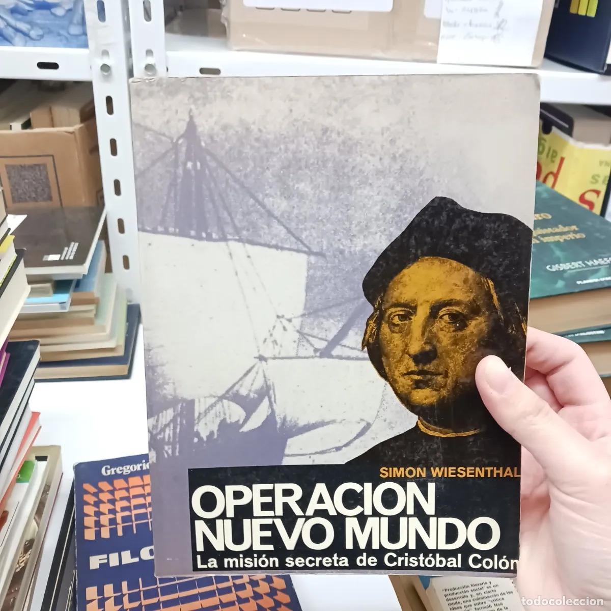 B&uuml;cher: Operacion nuevo mundo - Simon Wiesenthal