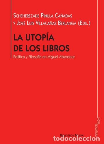 Libri di seconda mano: UTOPIA DE LOS LIBROS,LA - Scheherezade Pinilla Ca&ntilde;adas, J. L. Villaca&ntilde;as Berlanga
