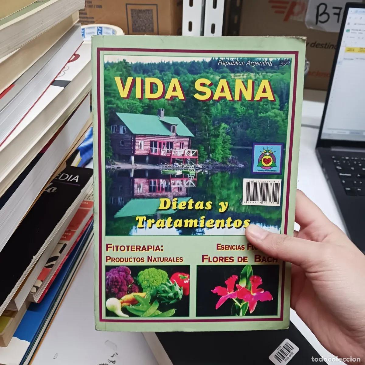 Livres: Vida sana: dietas y tratamientos - Horacio D. Vallejo