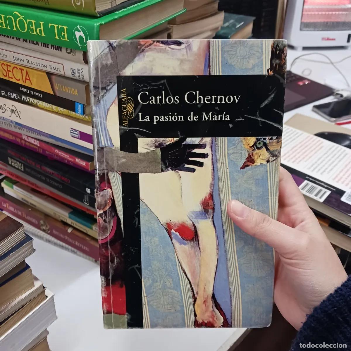 Libros: La pasion de Maria - Carlos Chernov - Foto 1