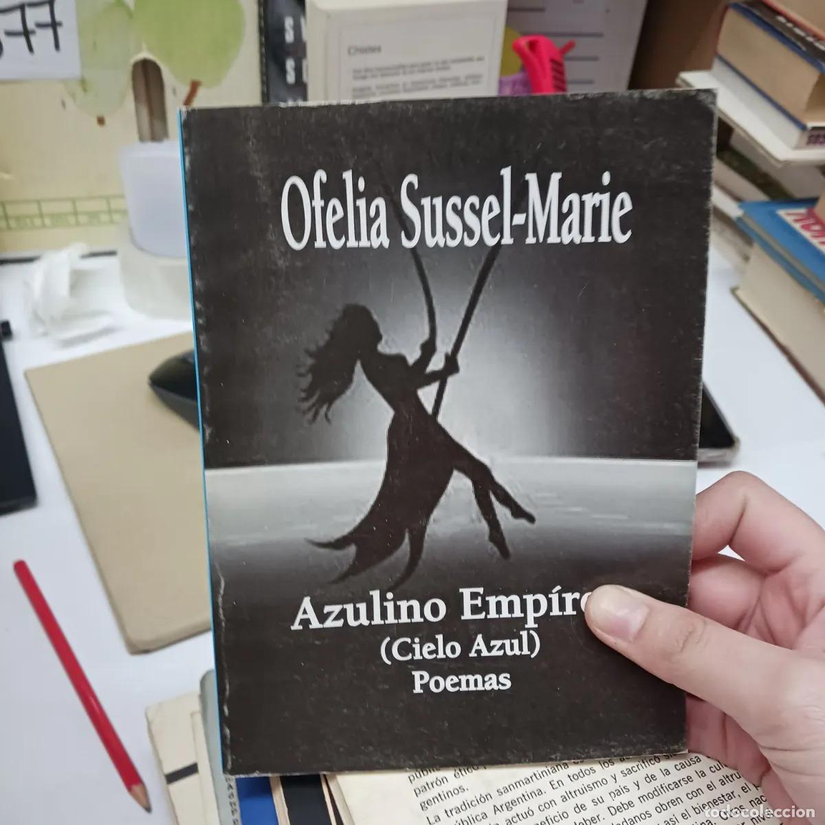 Livros em segunda m&atilde;o: Azulino Empireo - Ofelia Sussel-Marie
