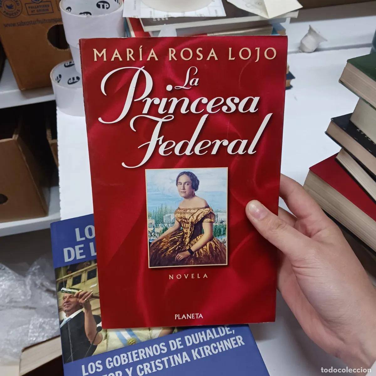 Livros em segunda m&atilde;o: La princesa federal (det.) - Maria Rosa Lojo