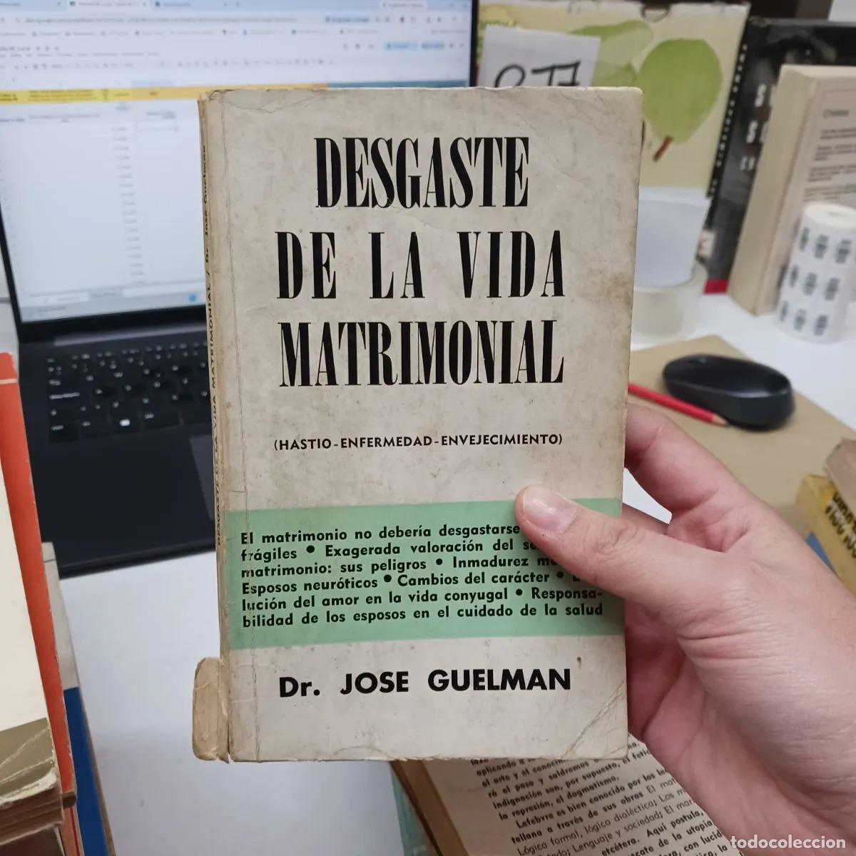 Livros em segunda m&atilde;o: Desgaste de la vida matrimonial (det.) - Jose Guelman