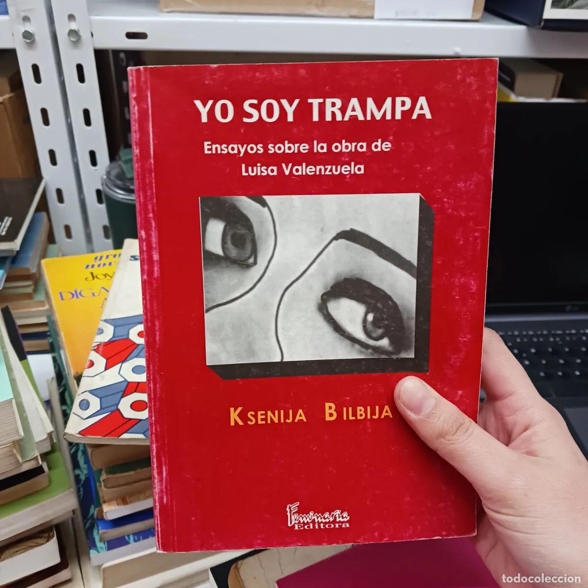 Livros em segunda m&atilde;o: Yo soy trampa - Ksenija Bilbija