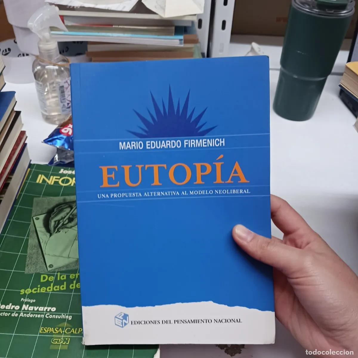 Libros: Eutopia - Mario Eduardo Firmenich - Foto 1