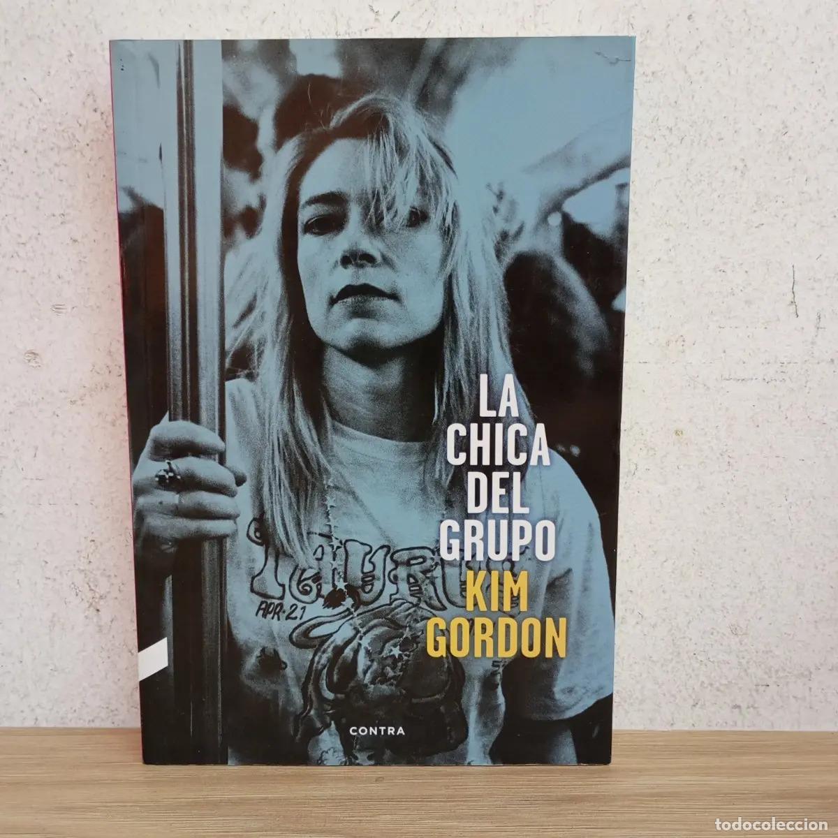 Libros: La chica del grupo - Kim Gordon - Foto 1