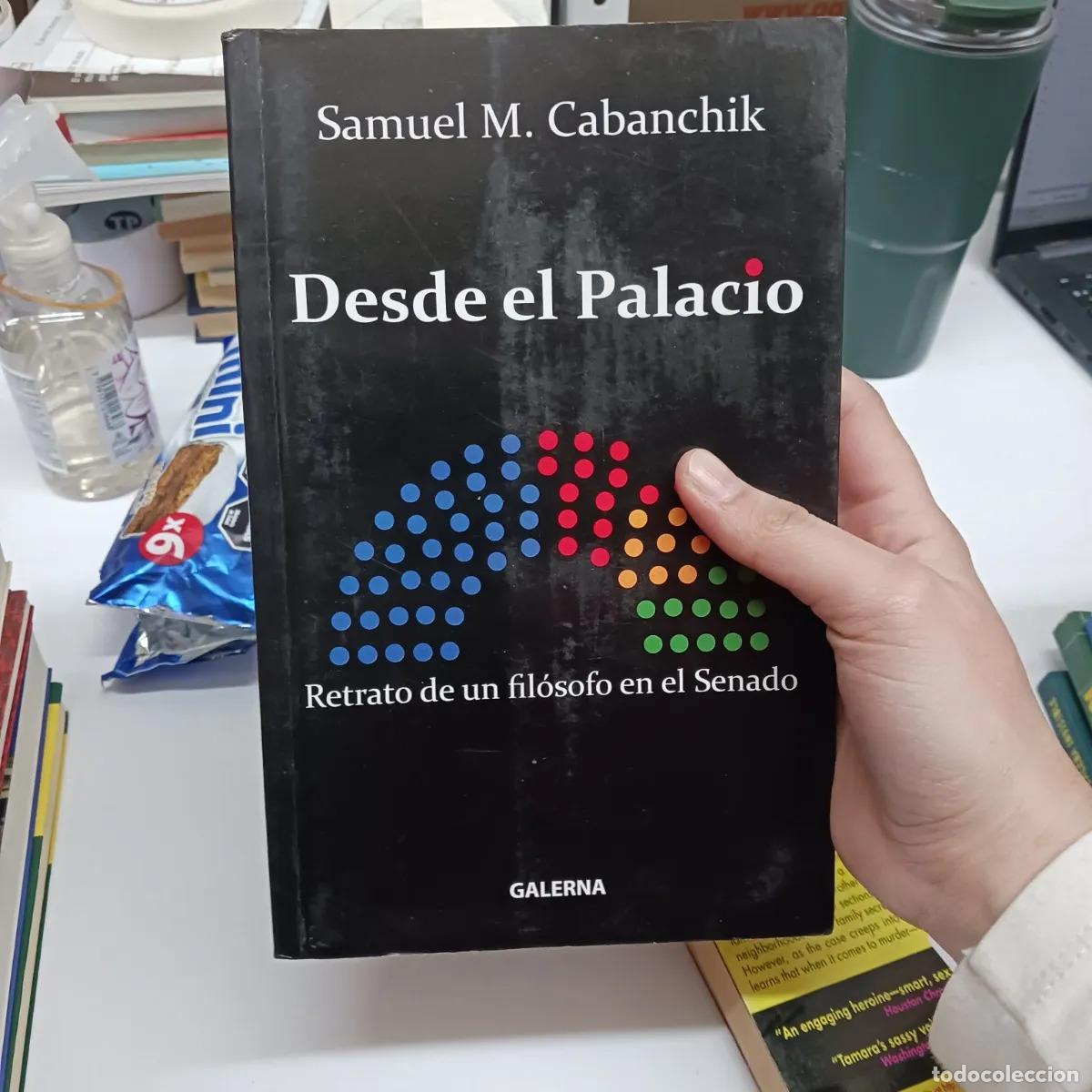 Libri di seconda mano: Desde el palacio - Samuel M. Cabanchik