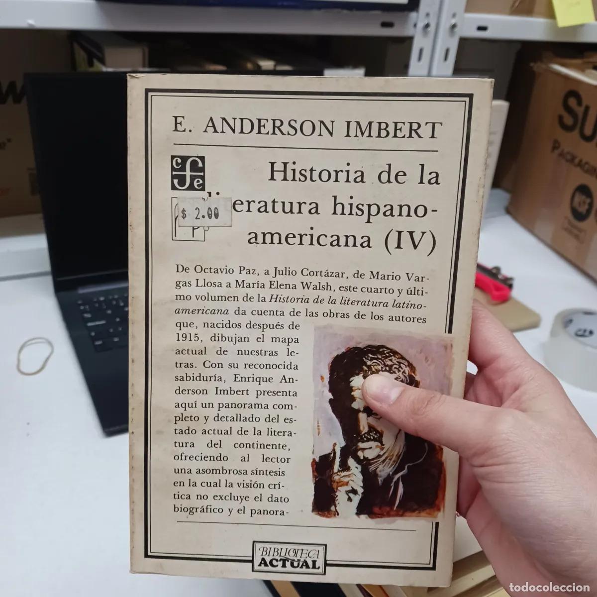 Libri di seconda mano: Historia de la literatura hispanoamericana - Anderson Imbert