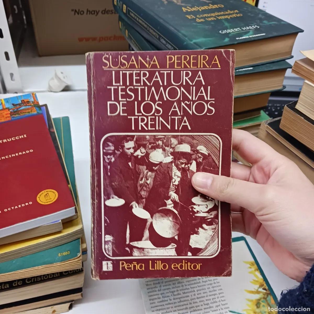 books: Literatura testimonial de los a&ntilde;os treinta - Susana Pereira