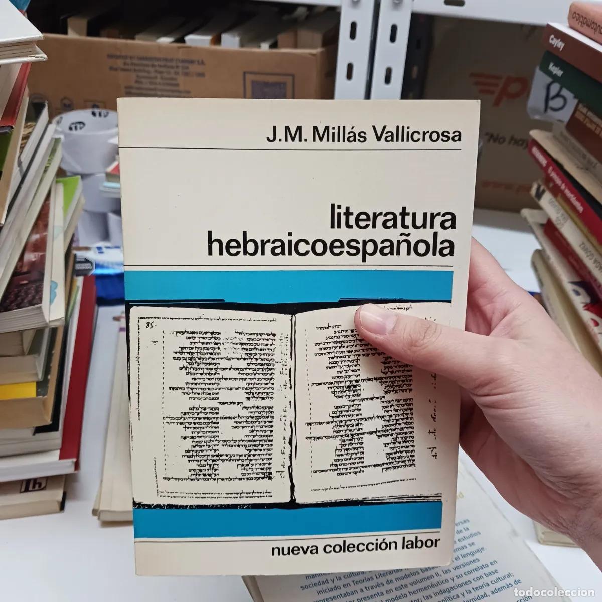 books: Literatura hebraicoespa&ntilde;ola - Millas Vallicrosa