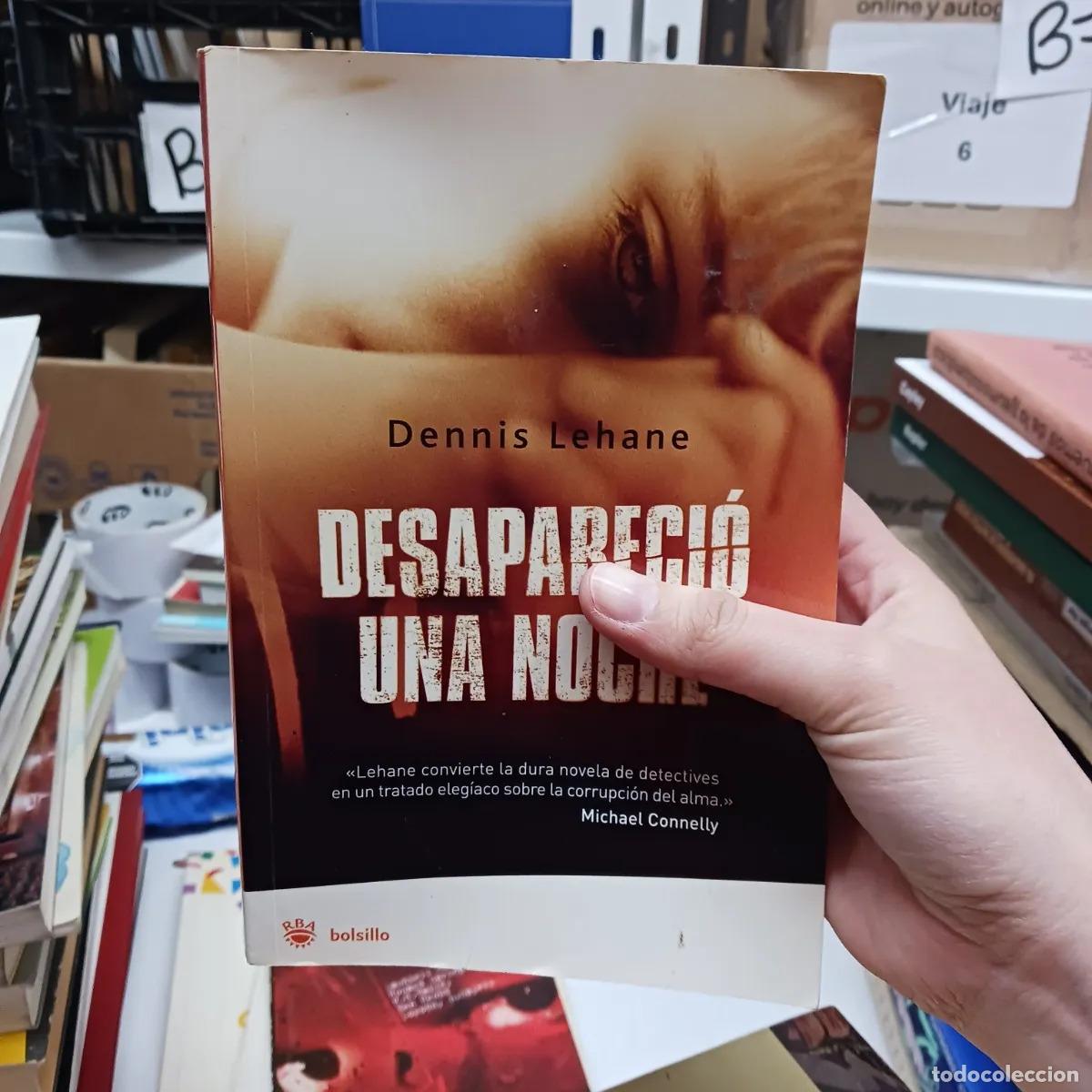 Libros: Desaparecio una noche - Dennis Lehane - Foto 1