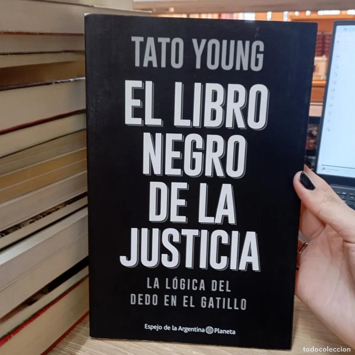 Libros: El libro negro de la justicia (det.) - Tato Young - Foto 1