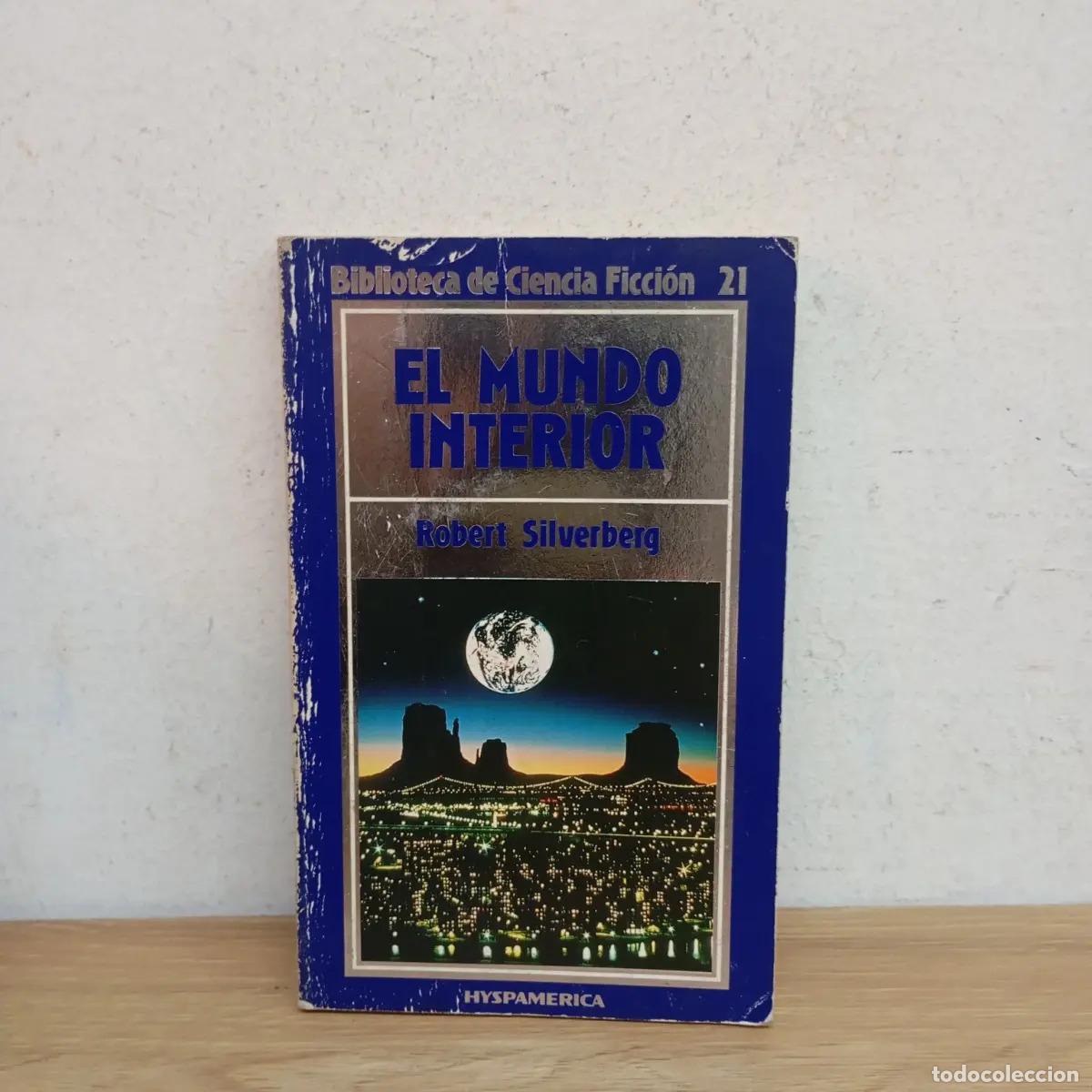 Libros: El mundo interior - Robert Silverberg - Foto 1