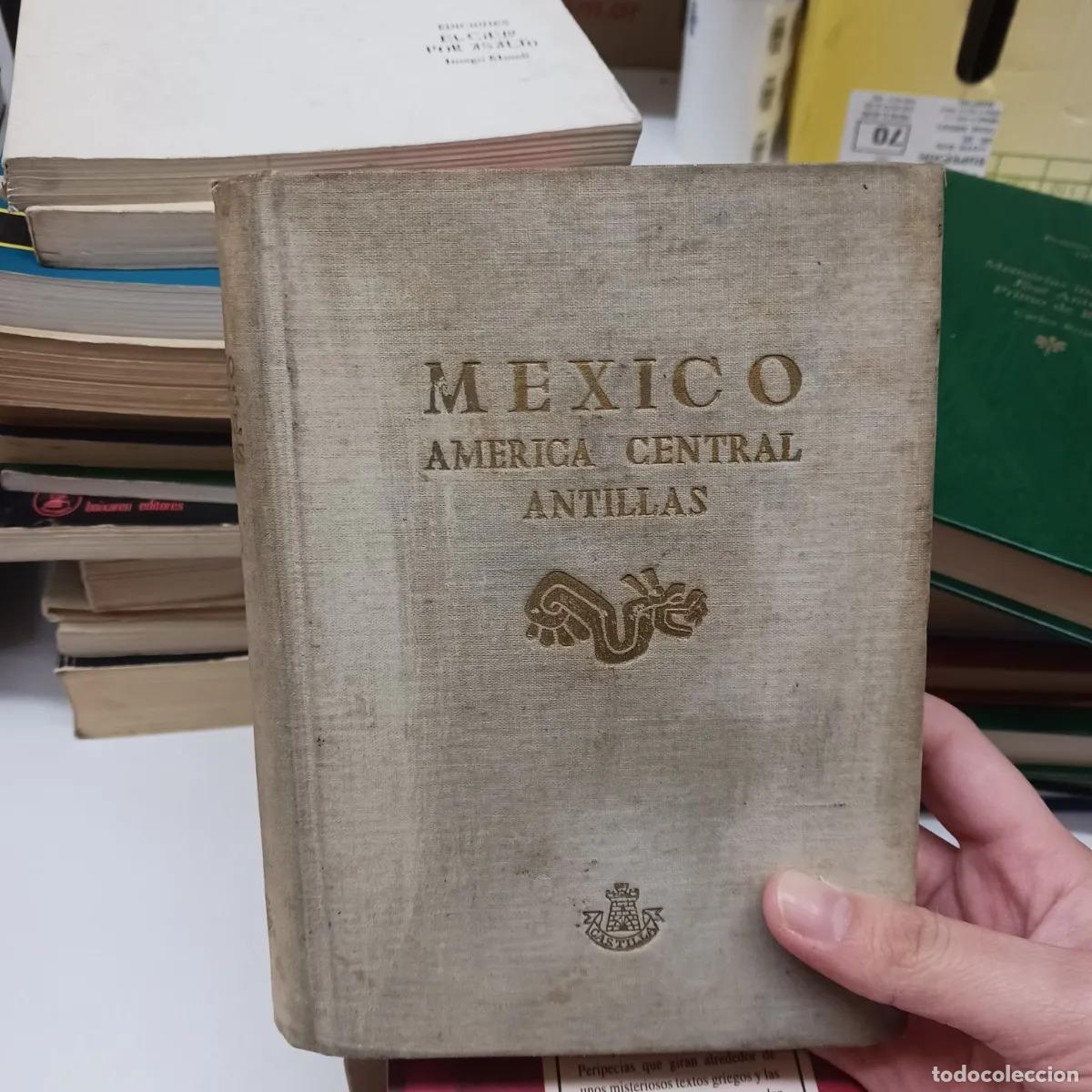 Libri di seconda mano: Mexico, America Central, Antillas - Dore Ogrizek