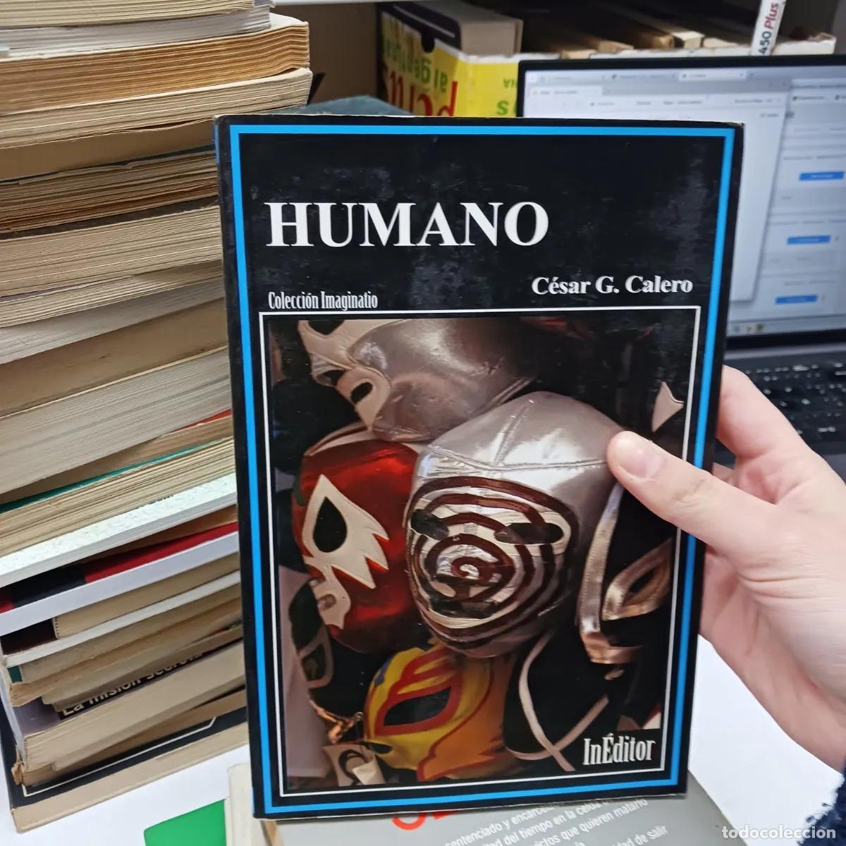 Libros: Humano - Cesar G. Calero - Foto 1