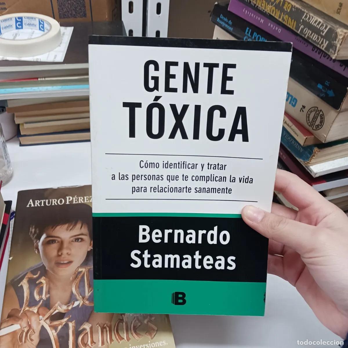 Libros: Gente toxica (det.) - Bernardo Stamateas - Foto 1