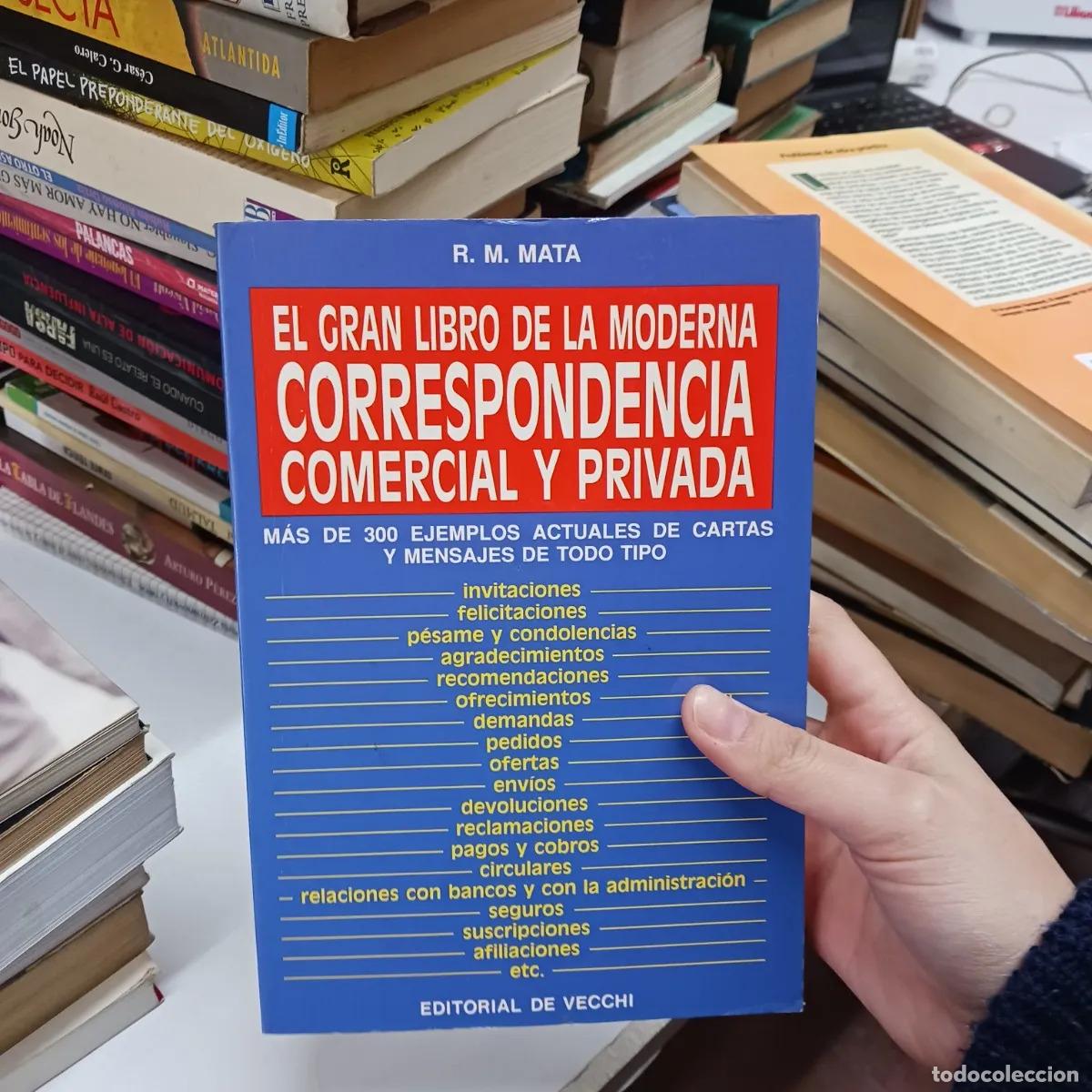 Libros: El gran libro de la moderna correspondencia comercial y privada - R. M. Mata - Foto 1