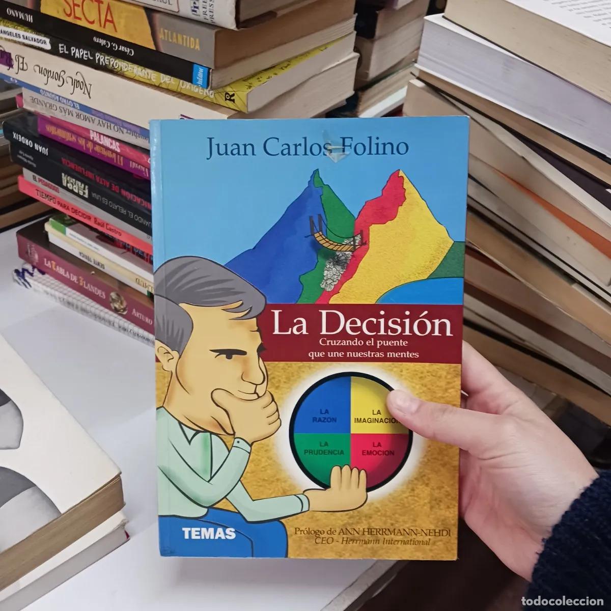 Libros: La decision - Juan Carlos Folino - Foto 1