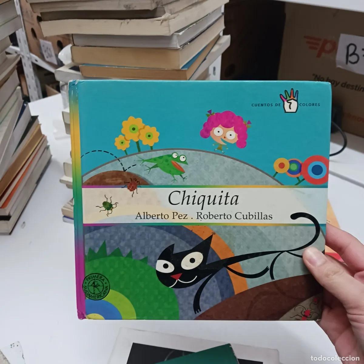 Livros em segunda m&atilde;o: Chiquita (det.) - Alberto Pez, Roberto Cubillas